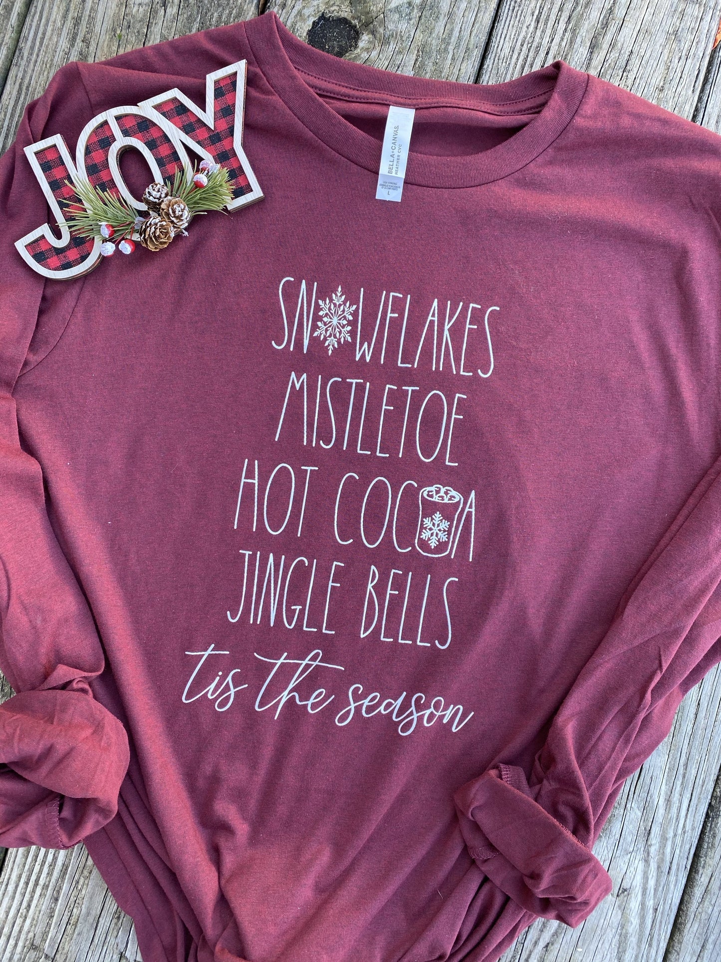 Tis the Season - Long Sleeve Tee